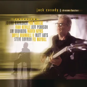 Dream Factor by Jack Casady