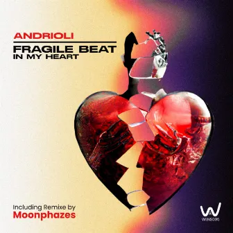 Fragile Beat In My Heart by Andrioli