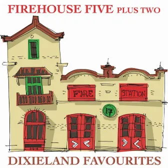 Dixieland Favourites by Firehouse Five Plus Two