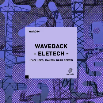 Eletech by WAVEBACK