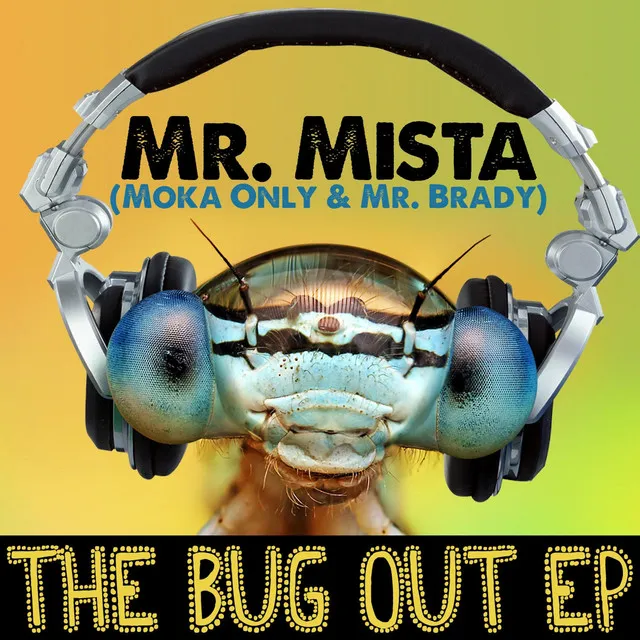 The Bug Out