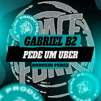 Pede um Uber by Gabriel B2