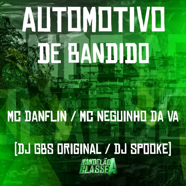 Automotivo de Bandido