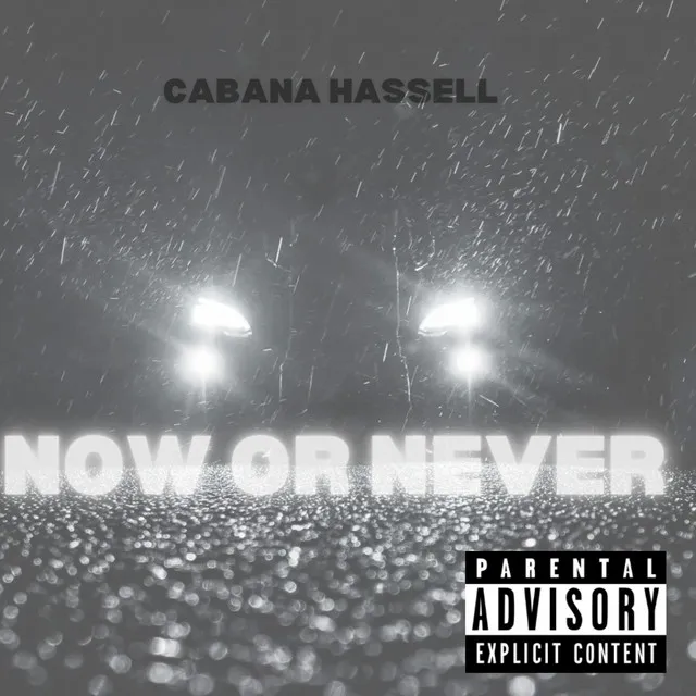 NOW OR NEVER