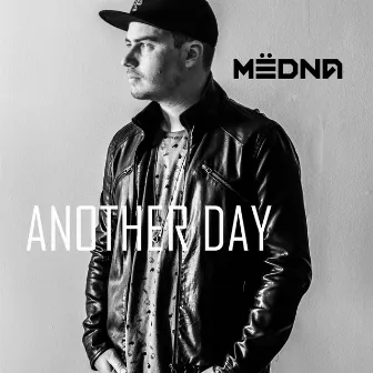 Another Day by MËDNA