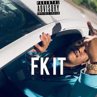 FK IT by Kidd Loco