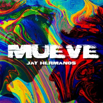 MUEVE by Jay Hermanos