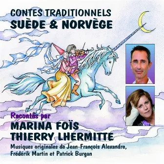 Contes traditionnels de Suède & Norvège by Thierry Lhermitte