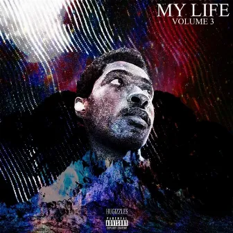 My Life Vol. 3 by Hugizzles