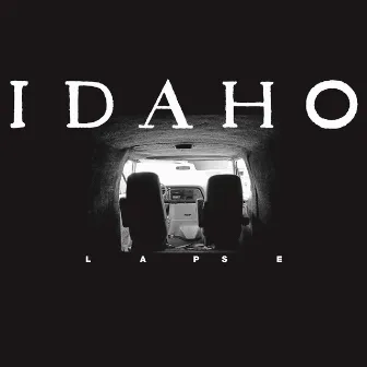 Lapse by Idaho