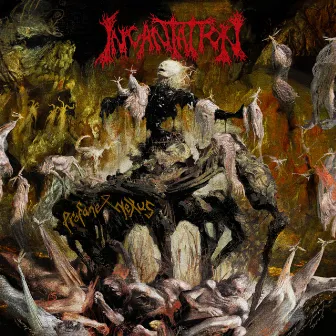 Profane Nexus by Incantation