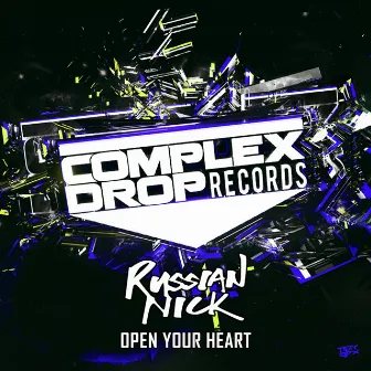 Open Your Heart by Russian Nick