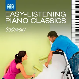 Easy-Listening Piano Classics: Godowsky by Leopold Godowsky