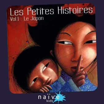 Les petites histoires, vol. 1 (Le Japon) by Keiko Imamura