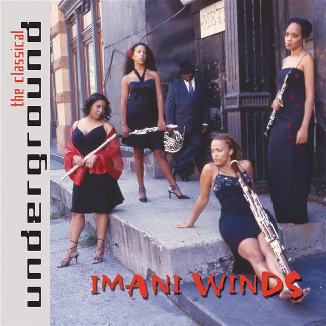 Imani Winds:classical Underground