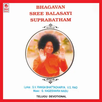 Bhagvan Sribalasai Suprabhatam by G. Nageswara Rao Naidu