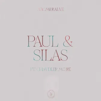 Paul & Silas (At Midnight) [Live] by Chandler Moore