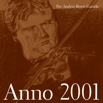 Anno 2001 by Per Anders Buen Garnås