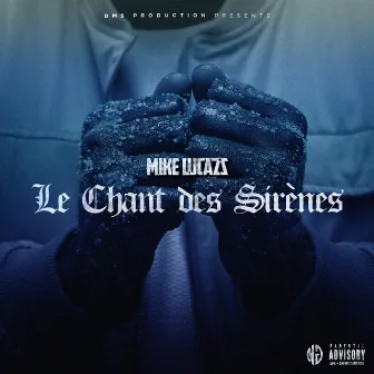 Le chant des sirenes by Mike Lucazz