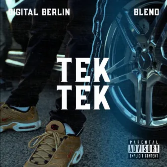 Tek Tek by Digital Berlin