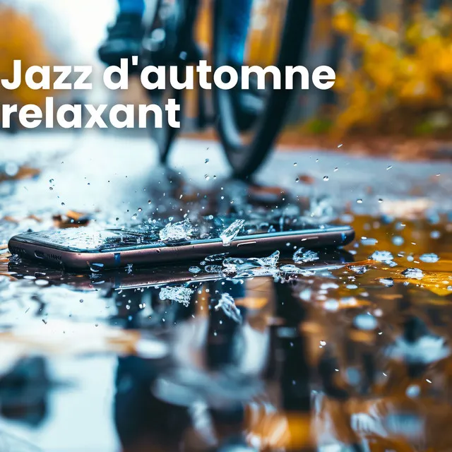 Jazz d'automne relaxant: Mélodies douces pour des journées pluvieuses