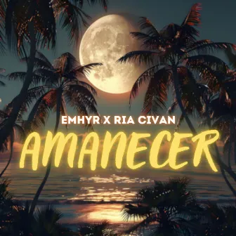 AMANECER by Ria Civan