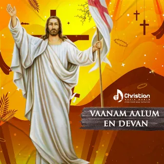 Vaanam Aalum En Devan by Rajan