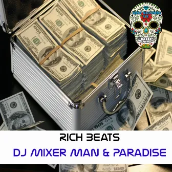 Rich Beats by Paradise