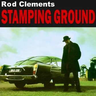 Stamping Ground by Rod clements