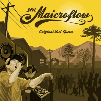 Original del Ghetto by Mr. Maicroflow