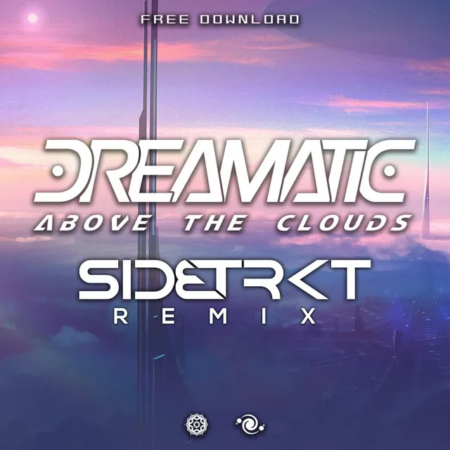 Dreamatic (Above the Clouds) - SIDETRKT REMIX