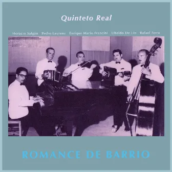 Romance de Barrio by Quinteto Real