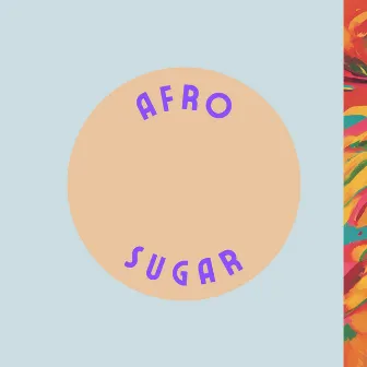 Afro Sugar by KHR!S João