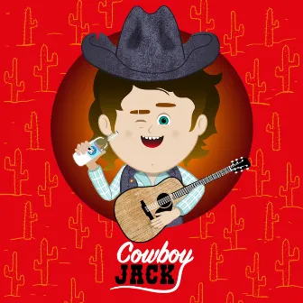 Nursery Rhymes by Nursery Rhymes Cowboy Jack