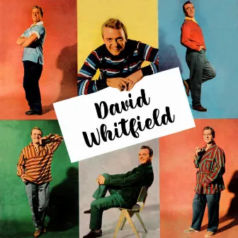 Presenting David Whitfield by David Whitfield