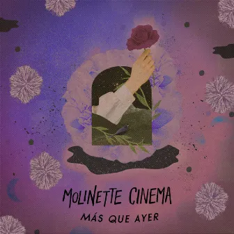 Más Que Ayer by Molinette Cinema