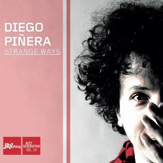 Strange Ways by Diego Pinera