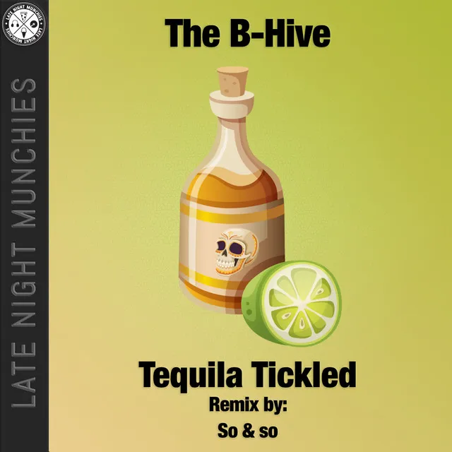 Tequila Tickled - So & So Remix