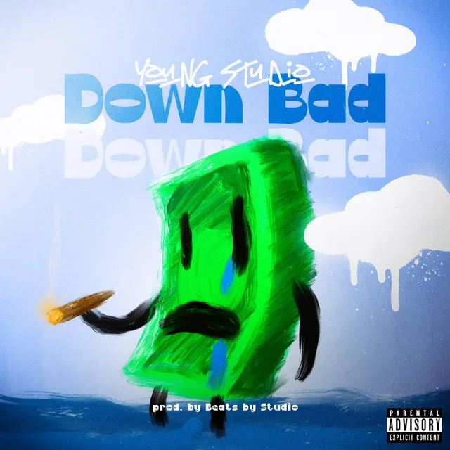 Down Bad