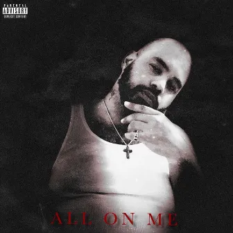 All on Me by Zay Jefe