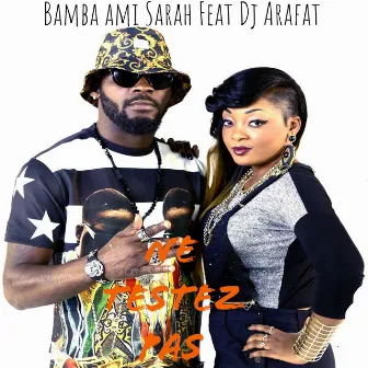 Ne testez pas by Bamba Ami Sarah