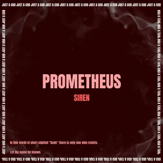 Prometheus by SIREN