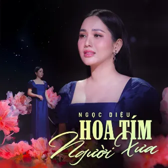 Hoa Tím Người Xưa by Ngọc Diệu