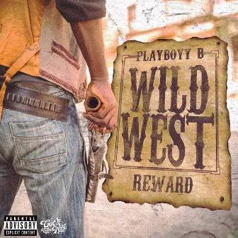 Wild West by Playboyy B