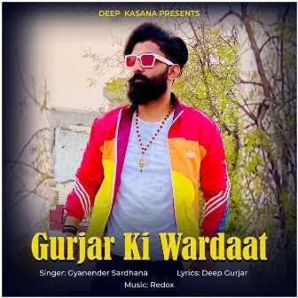 Gurjar Ki Wardaat by Deep Gurjar