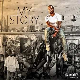 My Story...2 by Lil' Gutta