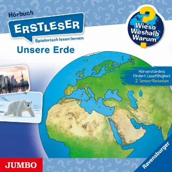 Unsere Erde [Wieso? Weshalb? Warum? ERSTLESER Folge 5] by Wieso? Weshalb? Warum? Erstleser