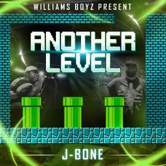 Another Level by J-Bone