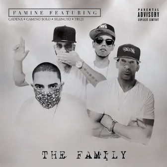 The Family by Famine