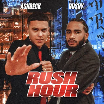 RUSH HOUR by Rushy